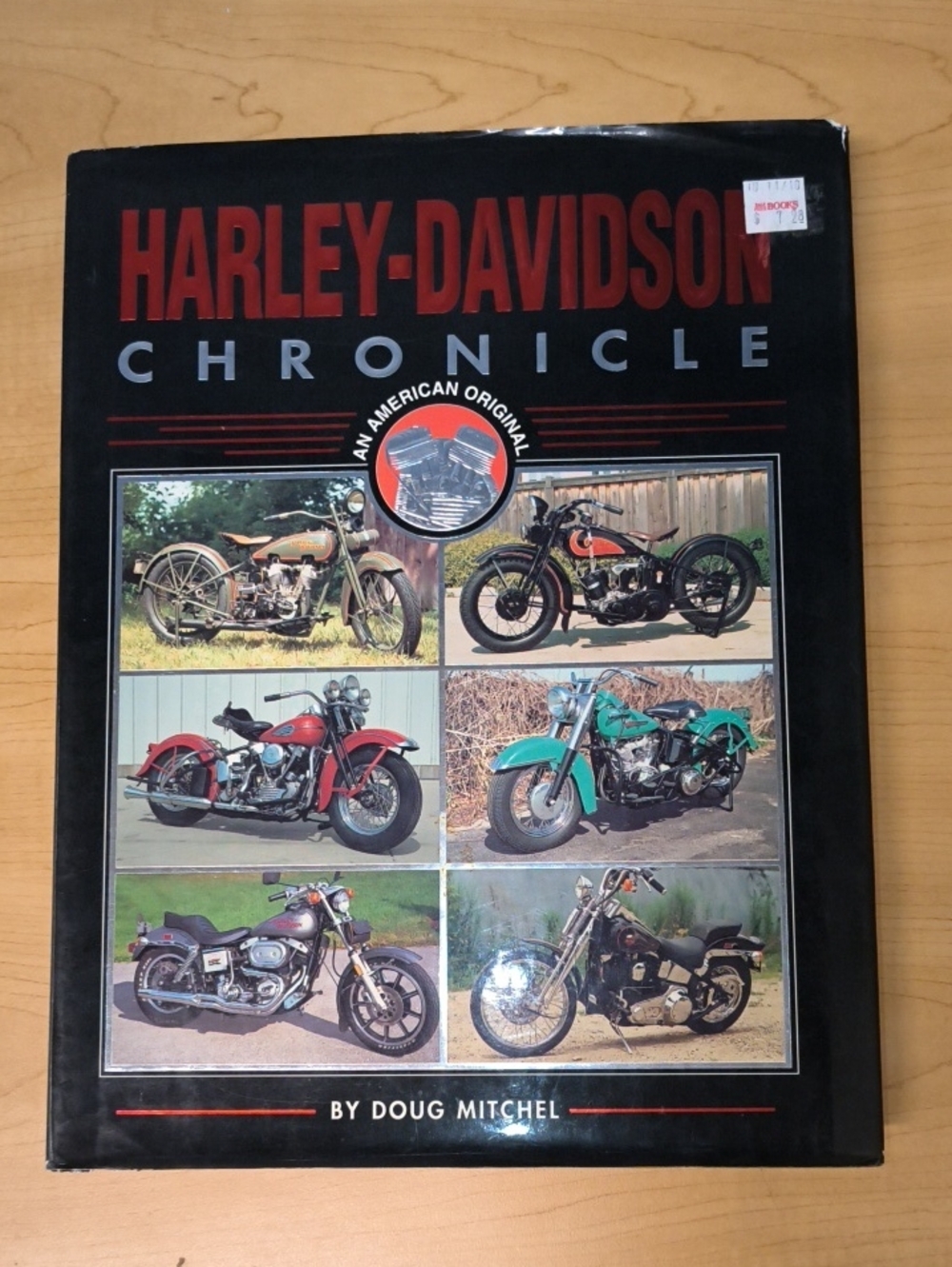 Harley-Davidson Chronicle Book An American Original-Doug Mitchel 1997 Hardcover